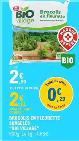 E.Leclerc Fleurette - brocolis en surgeles offre