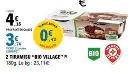 E.Leclerc Bio village - tiramisu bio village offre