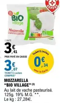 E.Leclerc Bio village - mozzarella offre