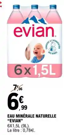 E.Leclerc Evian - eau minérale naturelle offre