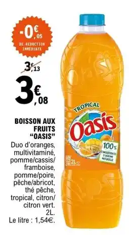 E.Leclerc Oasis - boisson aux fruits offre