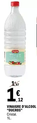 E.Leclerc Ducros - vinaigre d'alcool offre