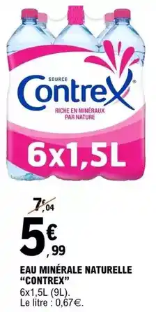 E.Leclerc Contrex - eau minérale naturelle offre