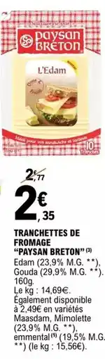 E.Leclerc Paysan breton - trachettes de fromage offre