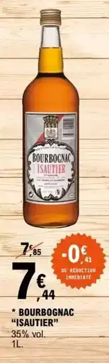 E.Leclerc Isautier - bourbon canadina offre