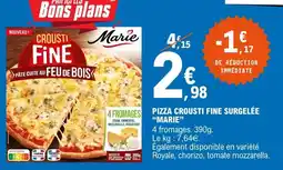 E.Leclerc Marie - pizza crousti fine surgelée offre