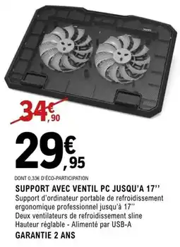 E.Leclerc Support avec ventil pc jusqu'à 17 offre