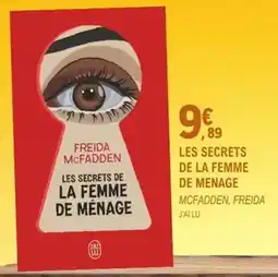 E.Leclerc J'ai lu - les secrets de la femme de menage offre