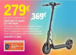 E.Leclerc Navee - trottinette e25 pro noir offre
