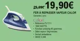 E.Leclerc Calor - fer a repasser vapeur offre