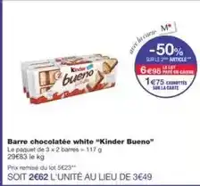 Monoprix Kinder - barre chocolatée white bueno offre