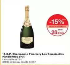 Monoprix Pommery - a.o.p. champagne les demoiselles parisiennes brut offre