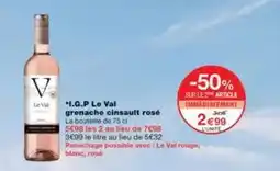 Monoprix Le val - i.g.p grenache cinzault rosé offre
