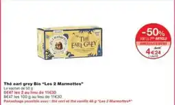 Monoprix Les 2 marmottes - the earl grey bio les 2 marmottes offre