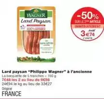 Monoprix Lard paysan offre