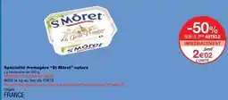 Monoprix St moret - spécialité fromagère st mâret nature offre