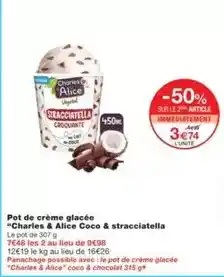 Monoprix Charles & alice - pot de crème glacée charles & alice coco & stracciatella offre