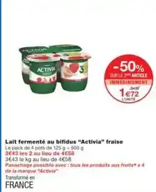 Monoprix Danone - lait fermenté au bifidus activia fraise offre