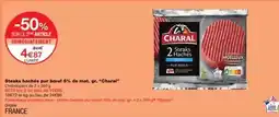 Monoprix Charal - steaks hachée pur bœuf 5 % de mait. gr offre
