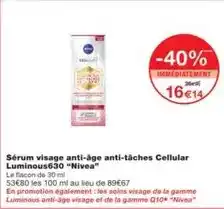 Monoprix Nivea - sérum visage anti-âge anti-táches cellular luminous 630 nivea offre