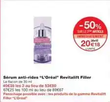 Monoprix L'oréal - sérum anti-rides l'oréal revitalift filler offre