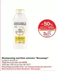 Monoprix Dessange - shampooing nutrition extreme dessange offre