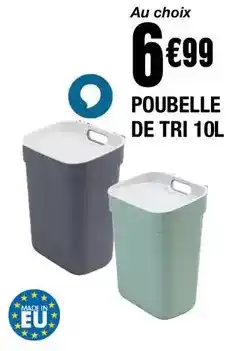 La Foir'Fouille Poubelle de tri 10l offre