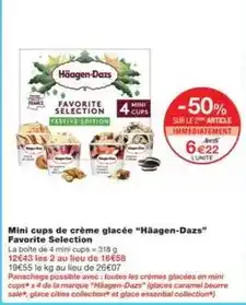 Monoprix Mini cups de crème glacée haagem-dazs favorite selection offre
