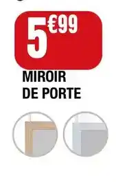 La Foir'Fouille Miroir de porte offre
