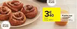 Carrefour Drive 4 pains aux raisins offre