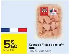 Carrefour Drive Duc - cubes de filets de poulet offre