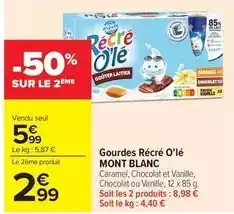 Carrefour Drive Mont blanc - gourdes récré o'lé offre