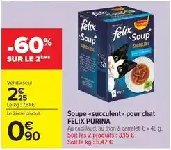 Carrefour Drive Felix - soupe succulentpour chat offre