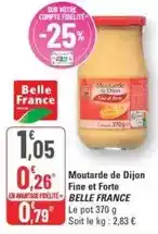 G20 Belle france - moutarde de dijon fine et forte offre