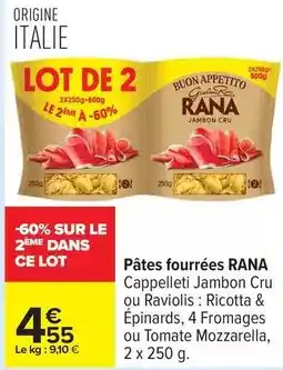 Carrefour Rana - pâtes fourrées offre