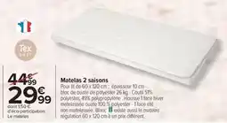 Carrefour Tex - matelas 2 saisons offre