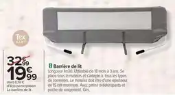Carrefour Tex - barrière de lit offre