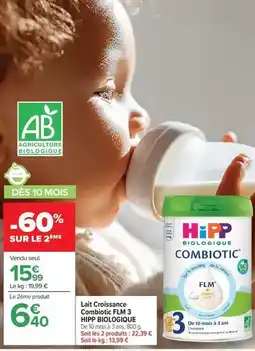 Carrefour Hipp - lait croissance combiot flm 3 offre