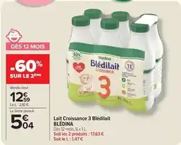 Carrefour Blédina - lait croissance 3 blédilait offre