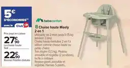 Carrefour Facile - chaise haute meely 2 en 1 offre