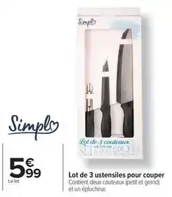 Carrefour Simply - lot de 3 ustensiles pour couper offre