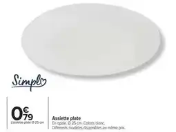 Carrefour Simply - assiette plate offre