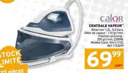 Trafic Calor - centrale vapeur offre