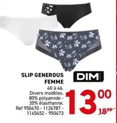 Trafic Dim - slip generous femme offre