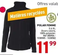 Trafic Care - polar femme offre