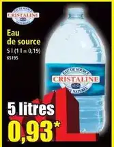 Norma Cristaline - eau de source offre