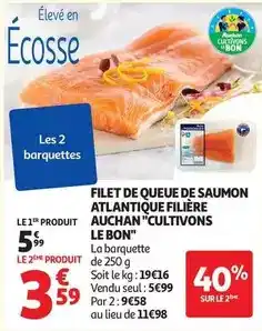 Auchan Supermarché Auchan - filet de queue de saumon atlantique filière cultivons le bon offre