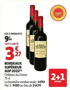 Auchan Supermarché Château du grava - bordeaux supérieur aop 2022 offre