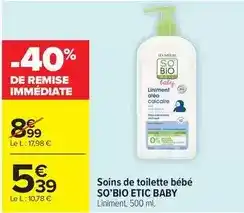 Carrefour Market So bio - soins de toilette bébé offre