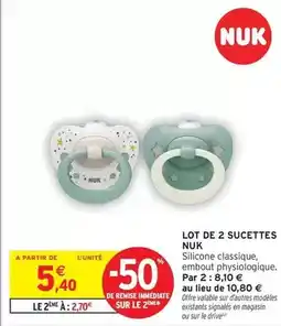 Intermarché Nuk - lot de 2 sucettes offre
